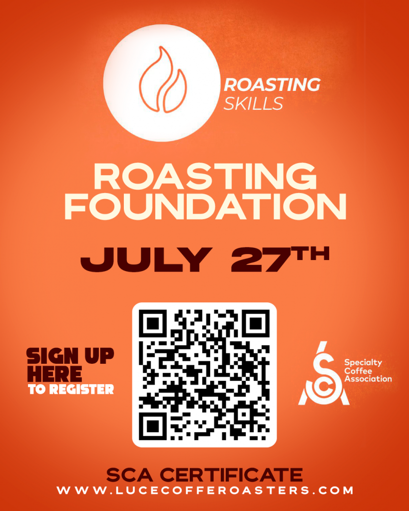 SCA ROASTING FOUNDATION - Luce Coffee Roasters